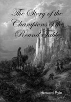 Story of the Champions of the Round Table