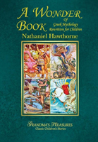 WONDER BOOK OF GREEK MYTHOLOGY