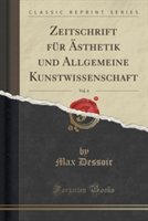 ZEITSCHRIFT F R  STHETIK UND ALLGEMEINE