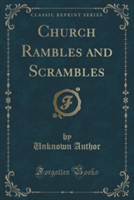 CHURCH RAMBLES AND SCRAMBLES  CLASSIC RE