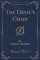 THE DEVIL'S CHAIN  CLASSIC REPRINT