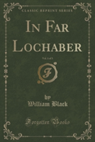 IN FAR LOCHABER, VOL. 1 OF 3  CLASSIC RE