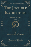 THE JUVENILE INSTRUCTORS, VOL. 29: OCTOB