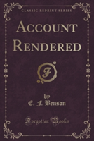 ACCOUNT RENDERED  CLASSIC REPRINT