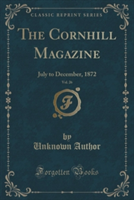 THE CORNHILL MAGAZINE, VOL. 26: JULY TO