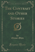 THE CONTRAST AND OTHER STORIES  CLASSIC