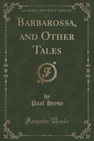 BARBAROSSA, AND OTHER TALES  CLASSIC REP