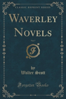 WAVERLEY NOVELS, VOL. 7  CLASSIC REPRINT