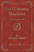 THE CORNHILL MAGAZINE, VOL. 46: JULY TO