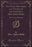 THE PLAYS, HISTORIES, AND NOVELS OF THE