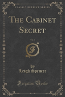 THE CABINET SECRET, VOL. 1 OF 3  CLASSIC