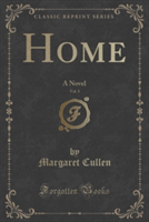 HOME, VOL. 3 OF 5: A NOVEL  CLASSIC REPR