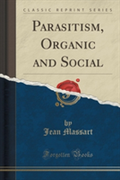 PARASITISM, ORGANIC AND SOCIAL  CLASSIC