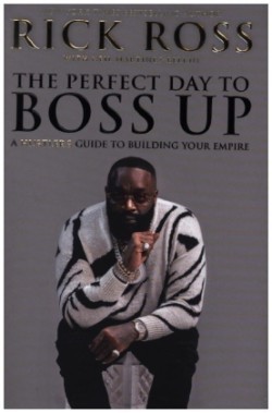 Perfect Day to Boss Up