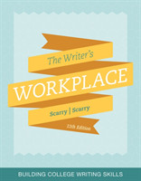 Writer's Workplace Building College Writing Skills