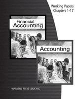  Working Papers, Chapters 1-17 for Warren/Reeve/Duchac's Accounting,  27th and Financial Accounting, 15th