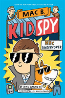 Mac Undercover (Mac B., Kid Spy #1)