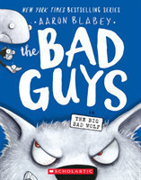 Bad Guys in the Big Bad Wolf (the Bad Guys #9)