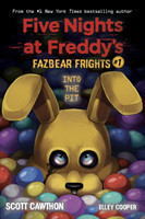 Into the Pit (Five Nights at Freddy's: Fazbear Frights #1)