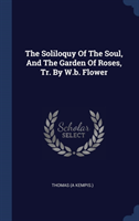 THE SOLILOQUY OF THE SOUL, AND THE GARDE