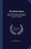 THE NASBY PAPERS: LETTERS AND SERMONS CO