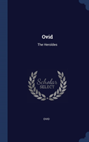 OVID: THE HERO DES
