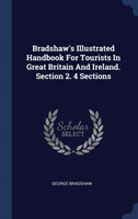 BRADSHAW'S ILLUSTRATED HANDBOOK FOR TOUR