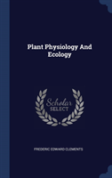 PLANT PHYSIOLOGY AND ECOLOGY