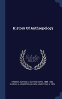 HISTORY OF ANTHROPOLOGY