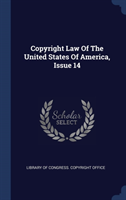 COPYRIGHT LAW OF THE UNITED STATES OF AM