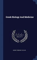 GREEK BIOLOGY AND MEDICINE