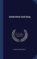 GREEK STORY AND SONG