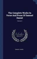 THE COMPLETE WORKS IN VERSE AND PROSE OF
