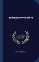 THE HUNTERS OF EUBOEA