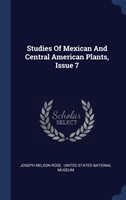 STUDIES OF MEXICAN AND CENTRAL AMERICAN