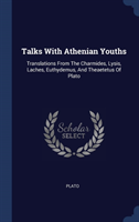 TALKS WITH ATHENIAN YOUTHS: TRANSLATIONS