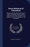 HORAE HEBRAICAE ET TALMUDICAE: HEBREW AN