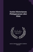 Iustinin Historiarum Philippicarum Libri Xliiii