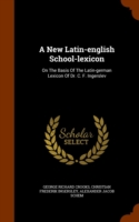 New Latin-English School-Lexicon