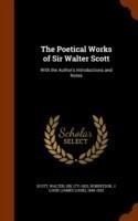 Poetical Works of Sir Walter Scott