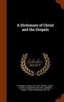 Dictionary of Christ and the Gospels