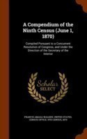 Compendium of the Ninth Census (June 1, 1870)