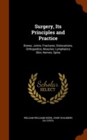 Surgery, Its Principles and Practice