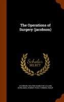 Operations of Surgery (Jacobson)