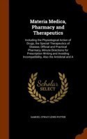 Materia Medica, Pharmacy and Therapeutics