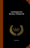 Contemporary Review, Volume 66