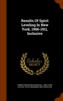 Results of Spirit Leveling in New York, 1906-1911, Inclusive