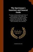 Sportsman's Gazetteer and General Guide