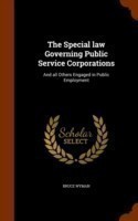 Special Law Governing Public Service Corporations