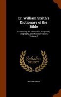 Dr. William Smith's Dictionary of the Bible